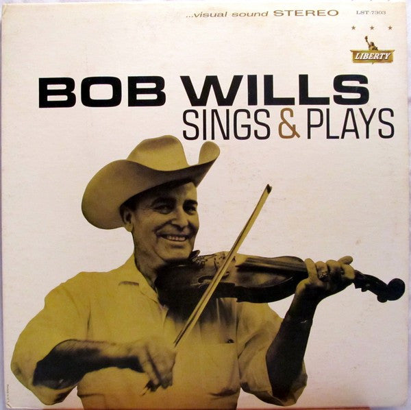 Bob Wills – Sings & Plays