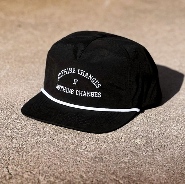 Nothing Changes Hat