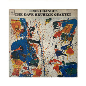 The Dave Brubeck Quartet ‎– Time Changes